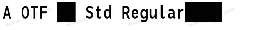 A OTF 那欽 Std Regular字体转换